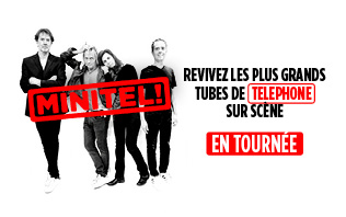 Minitel  ! Tribute T&eacute;l&eacute;phone - Tourn&eacute;e